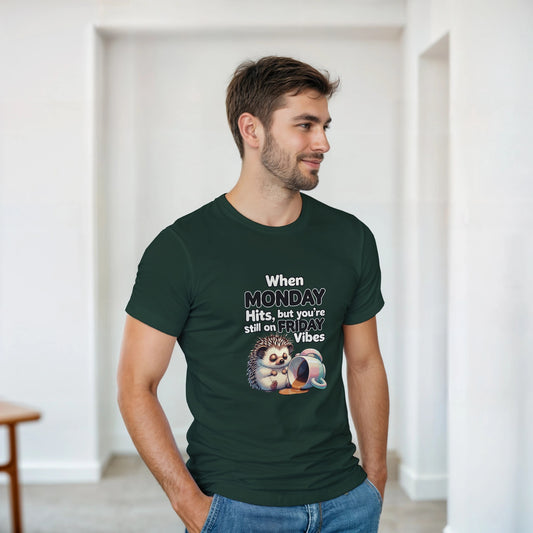 When MONDAY Hits, But You're Still On FRIDAY Vibes Hedgehog on a Heavyweight T on a shirt