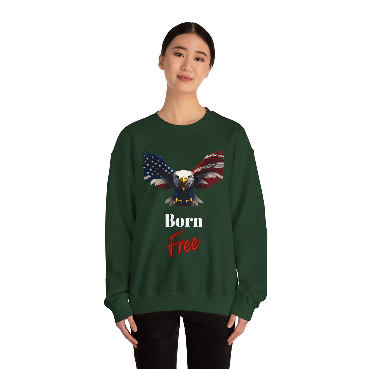Born Free Patriotic Eagle text on a Crewneck Sweatshirt