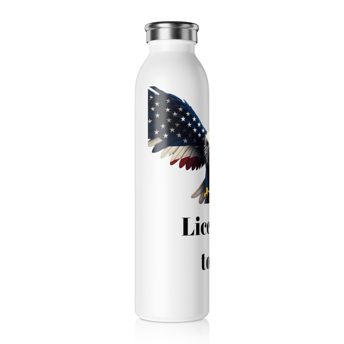 Licensed To Fly Patriotic Eagle on a 20oz Stainless Steel Water Bottle