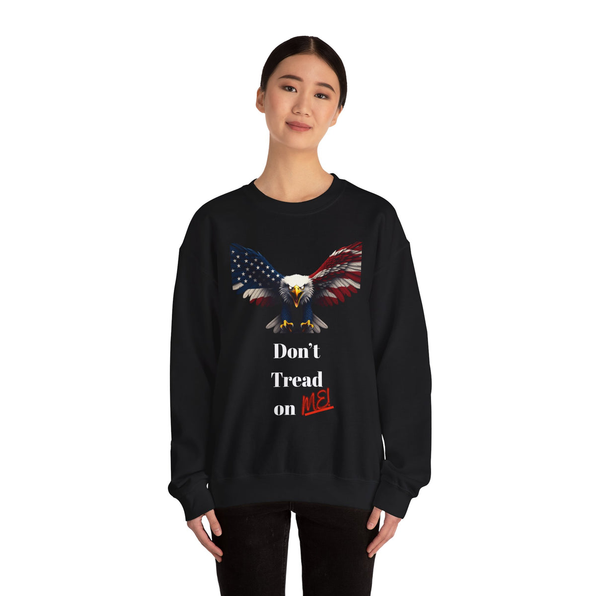 Don't Tread On Me Patriotic Eagle text on a Crewneck Sweatshirt