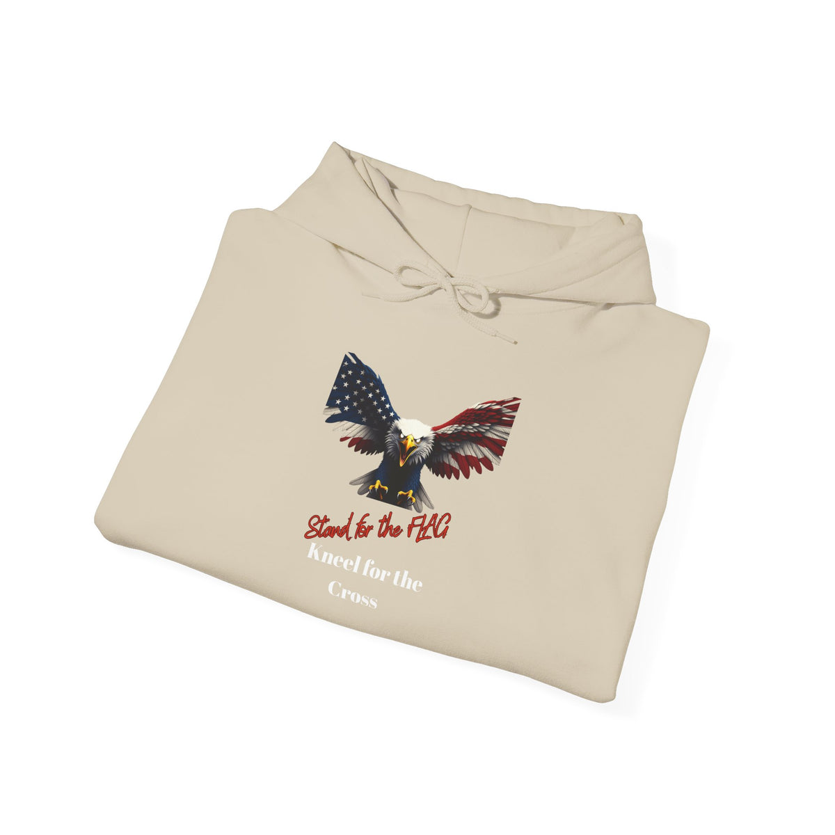 Stand For The Flag Kneel For The Cross Patriotic Eagle on a Pullover Hoodie