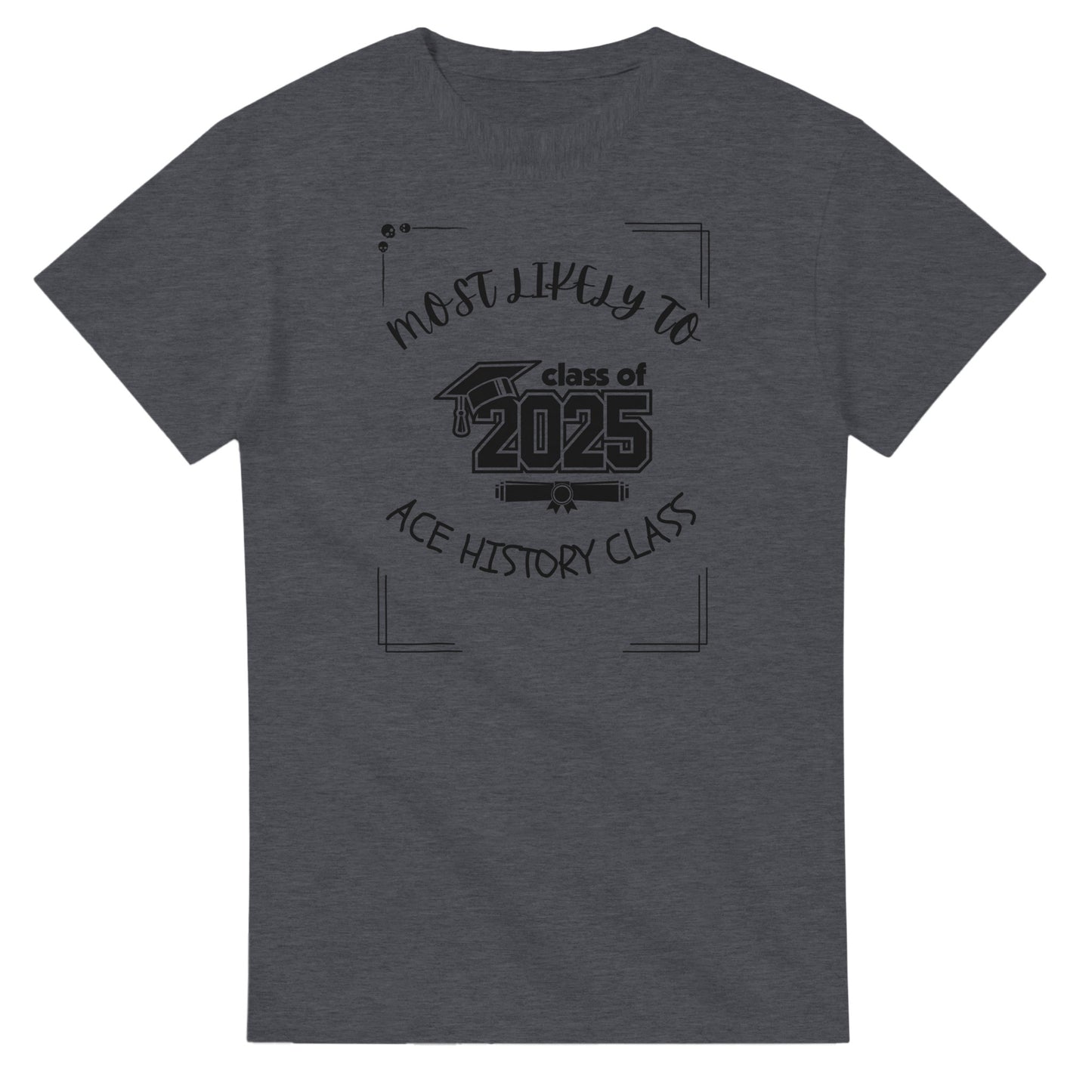 Most Likely To' high school design on a Heavyweight T-shirt