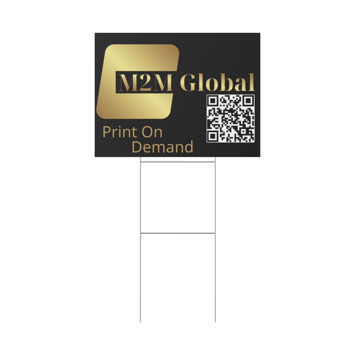 M2M Global, LLC Plastic Yard Sign