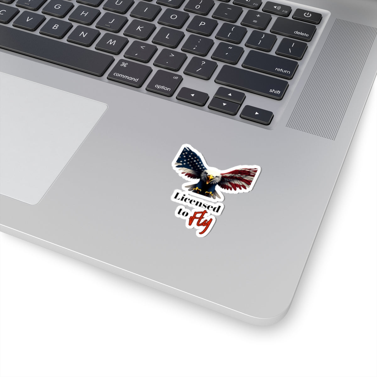 Licensed To Fly Patriotic Eagle on a Kiss-Cut Stickers