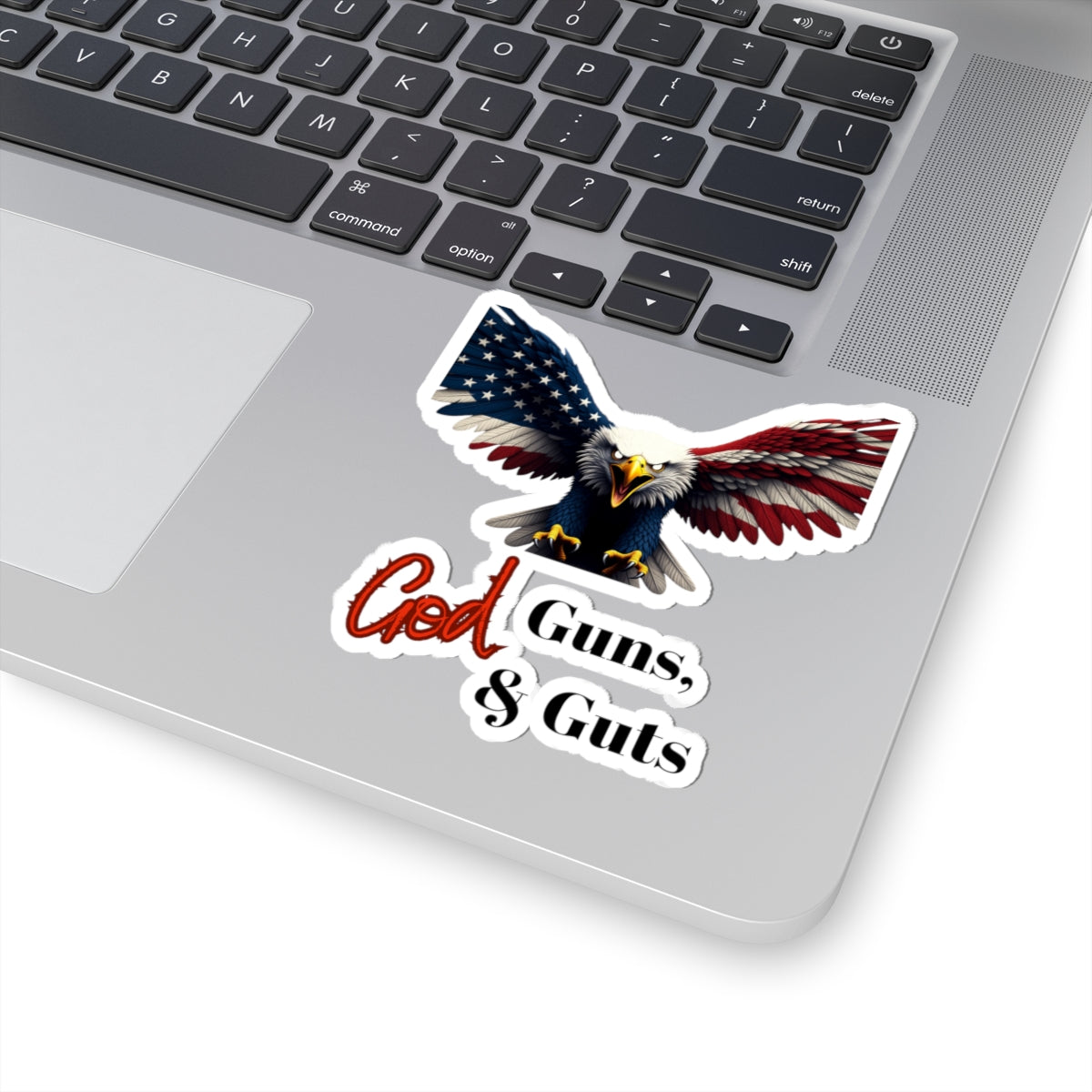 Patriotic Eagle God Guns & Guts Patriotic Eagle on a Kiss-Cut Stickers