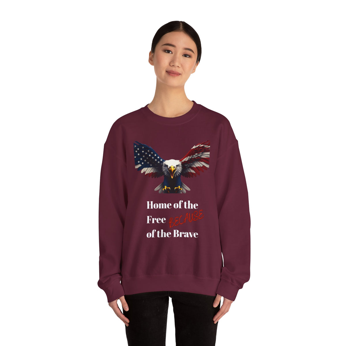 Home Of The Free Because Of The Brave Patriotic Eagle text on a Crewneck Sweatshirt