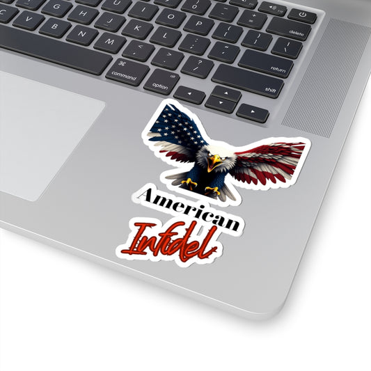 Patriotic Eagle American Infidel Patriotic Eagle on a Kiss-Cut Stickers