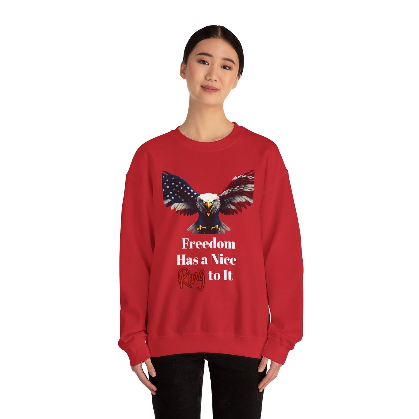 Freedom Has A Nice Ring To It Patriotic Eagle text on a Crewneck Sweatshirt