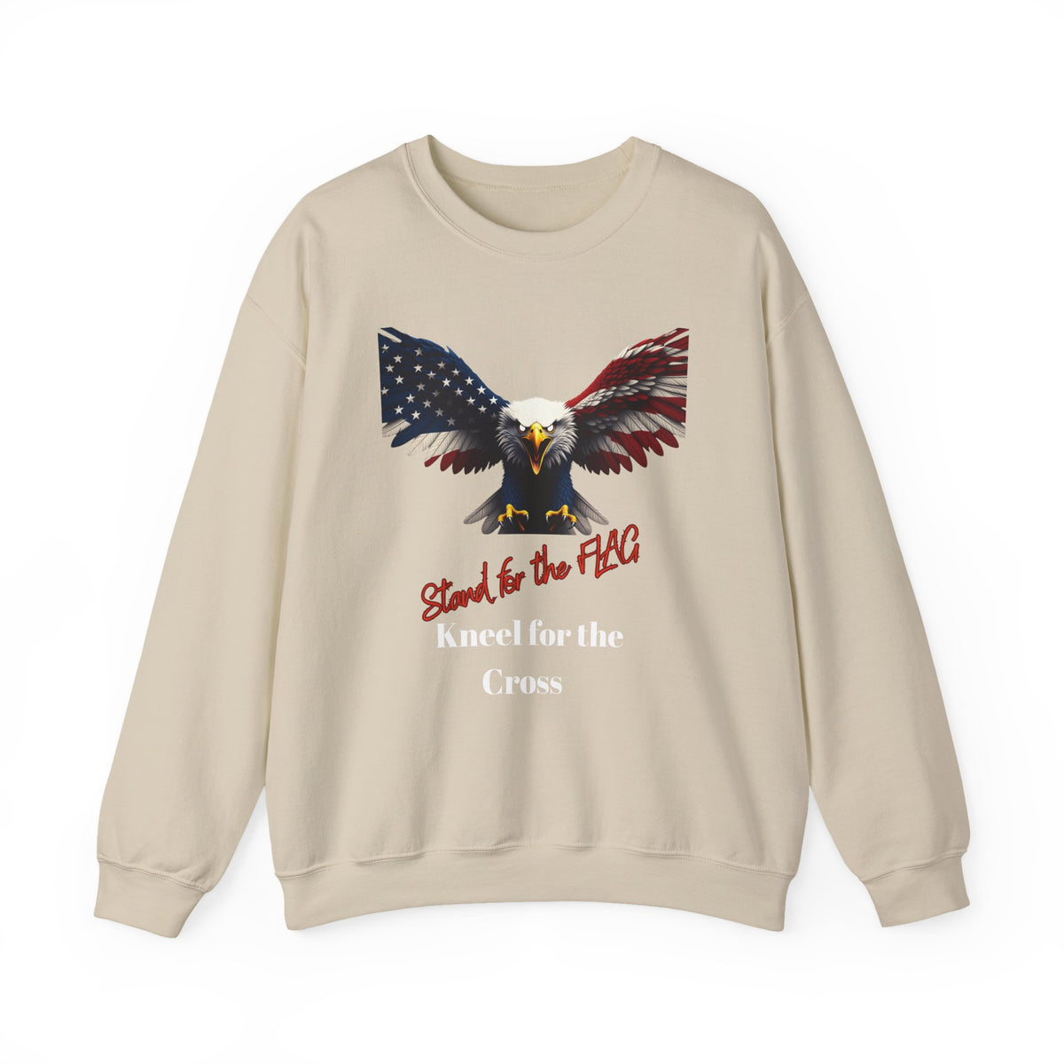 Stand For The Flag Kneel For The Cross Patriotic Eagle text on a Crewneck Sweatshirt