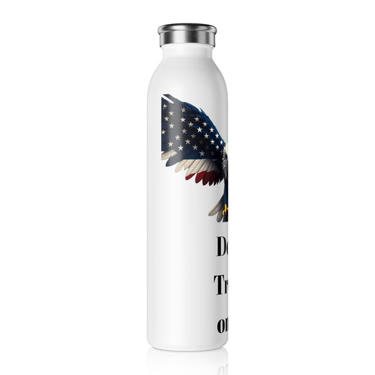 Don't Tread On Me Patriotic Eagle on a 20oz Stainless Steel Water Bottle