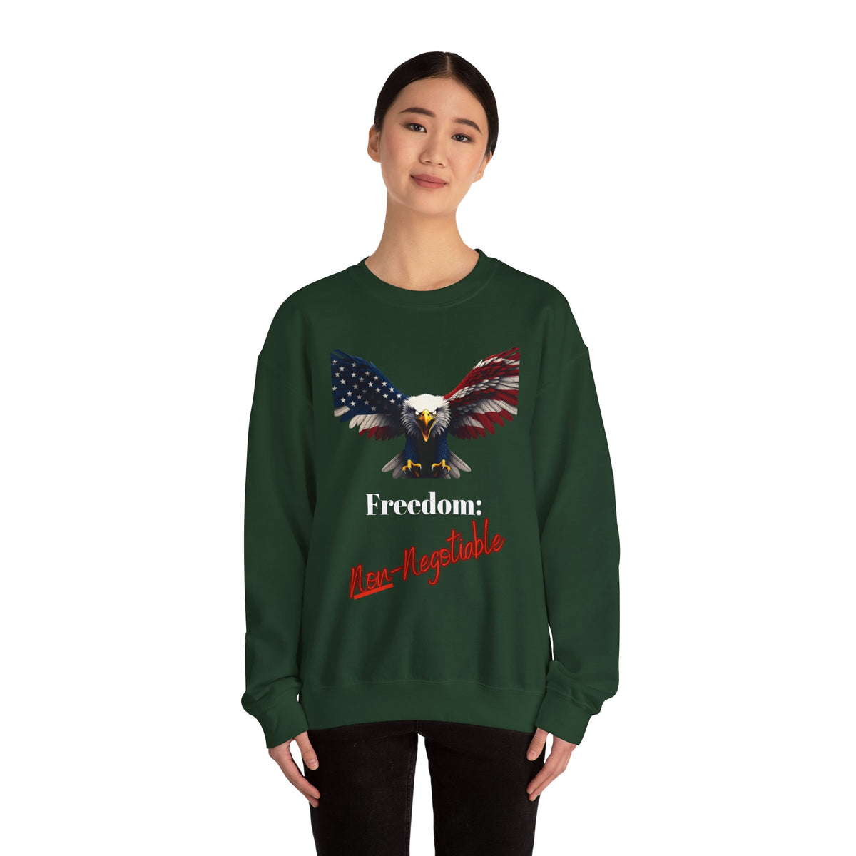 Freedom Non-Negotiable Patriotic Eagle text on a Crewneck Sweatshirt