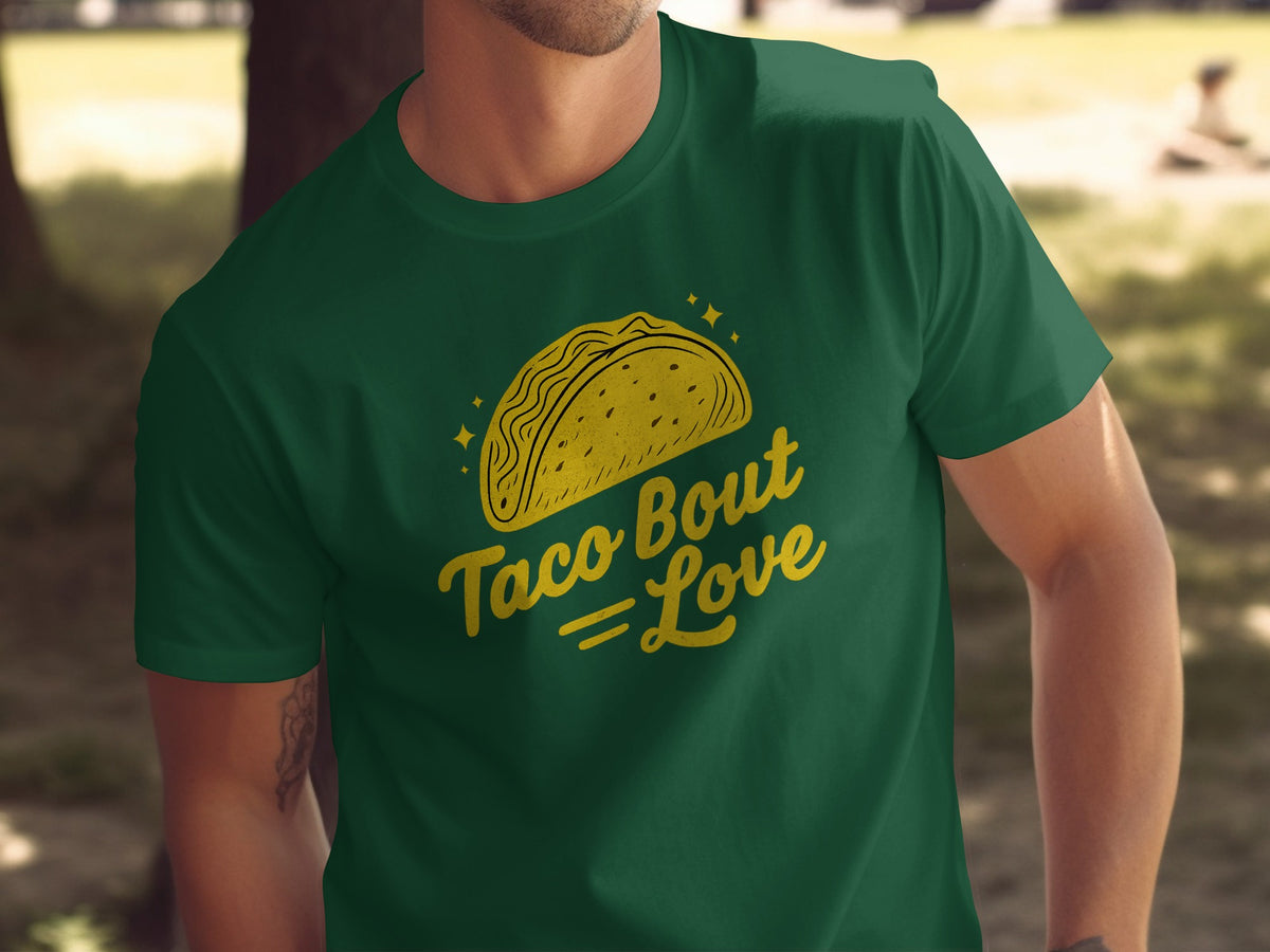 Taco 'Bout Love phrase with a Bold & Playful design on a Premium Tee