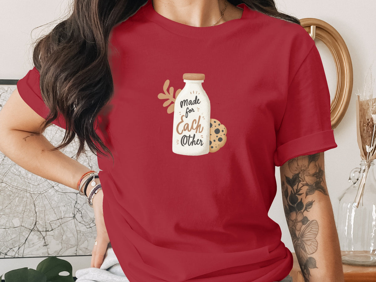 Made for Each Other T-Shirt