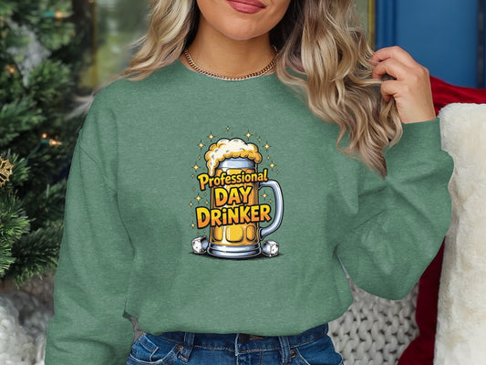 Professional Day Drinker Sweatshirt Christmas Holiday