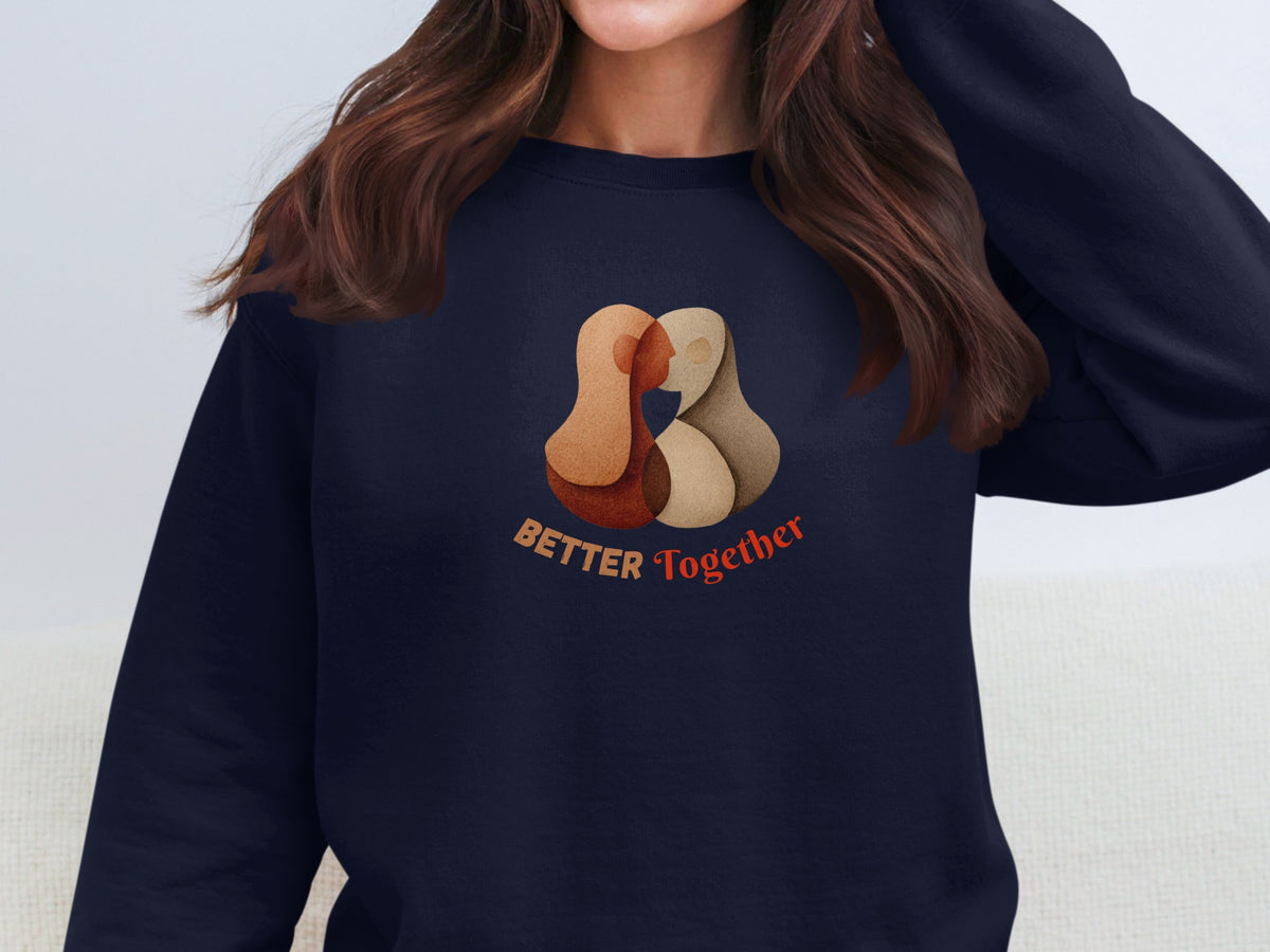 Better Together Artwork Cozy Apparel for Every Occasion