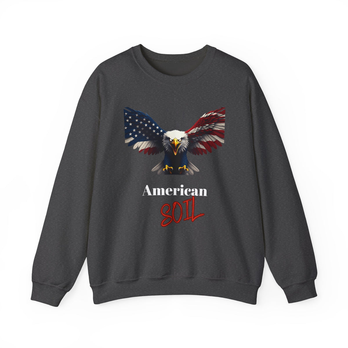 American Soil Patriotic Eagle text on a Crewneck Sweatshirt