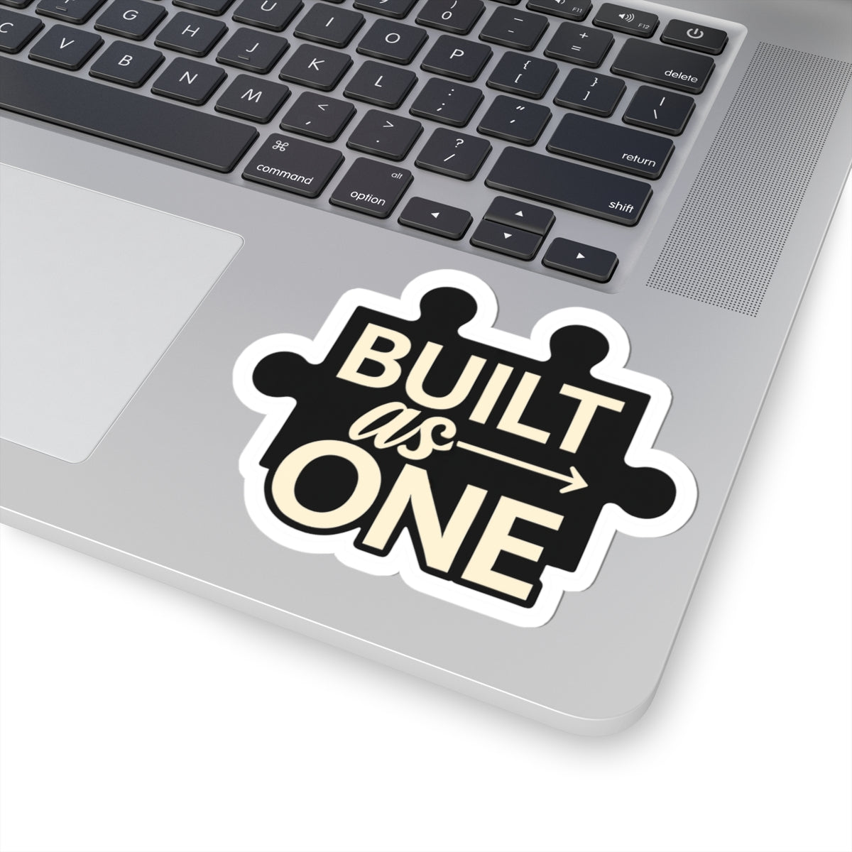 Built As One Puzzle Piece Sticker for Laptops or Devices