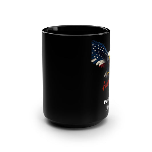 Patriotic Eagle American By Birth Patriot By Choice on a Black Mug 15oz