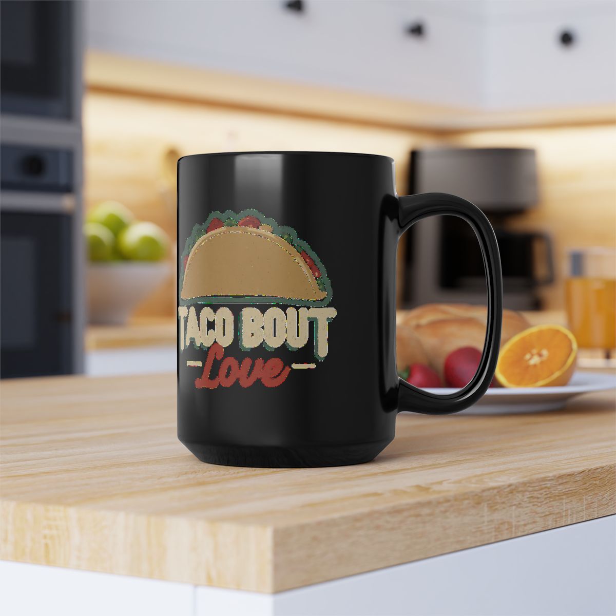 Taco 'Bout Love phrase with a Modern & Minimalist design on an 11/15oz Black Mug