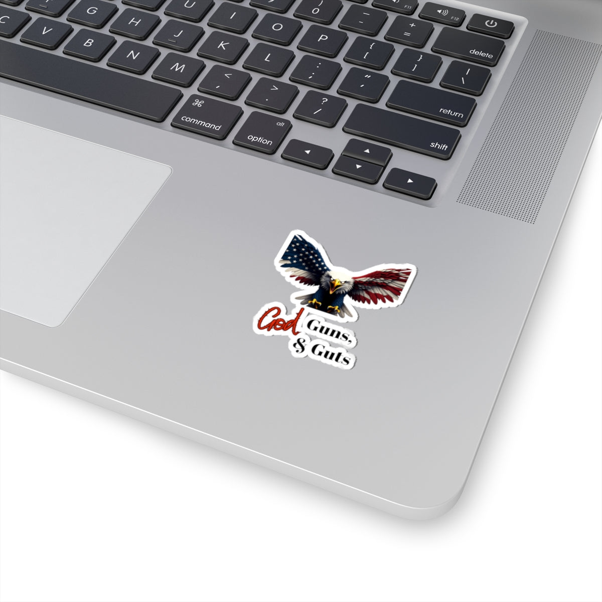 Patriotic Eagle God Guns & Guts Patriotic Eagle on a Kiss-Cut Stickers