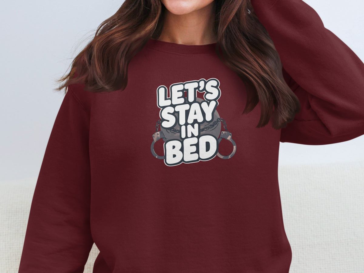 LET'S STAY IN BED Handcuffs Graphic Sweatshirt