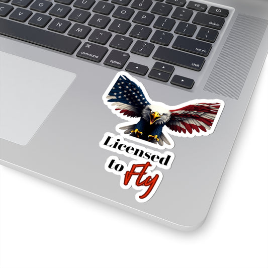 Licensed To Fly Patriotic Eagle on a Kiss-Cut Stickers