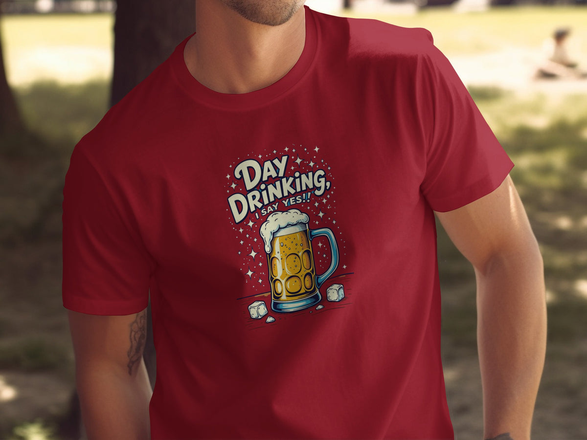 Day Drinking Say Yes Beer Mug Graphic T-shirt