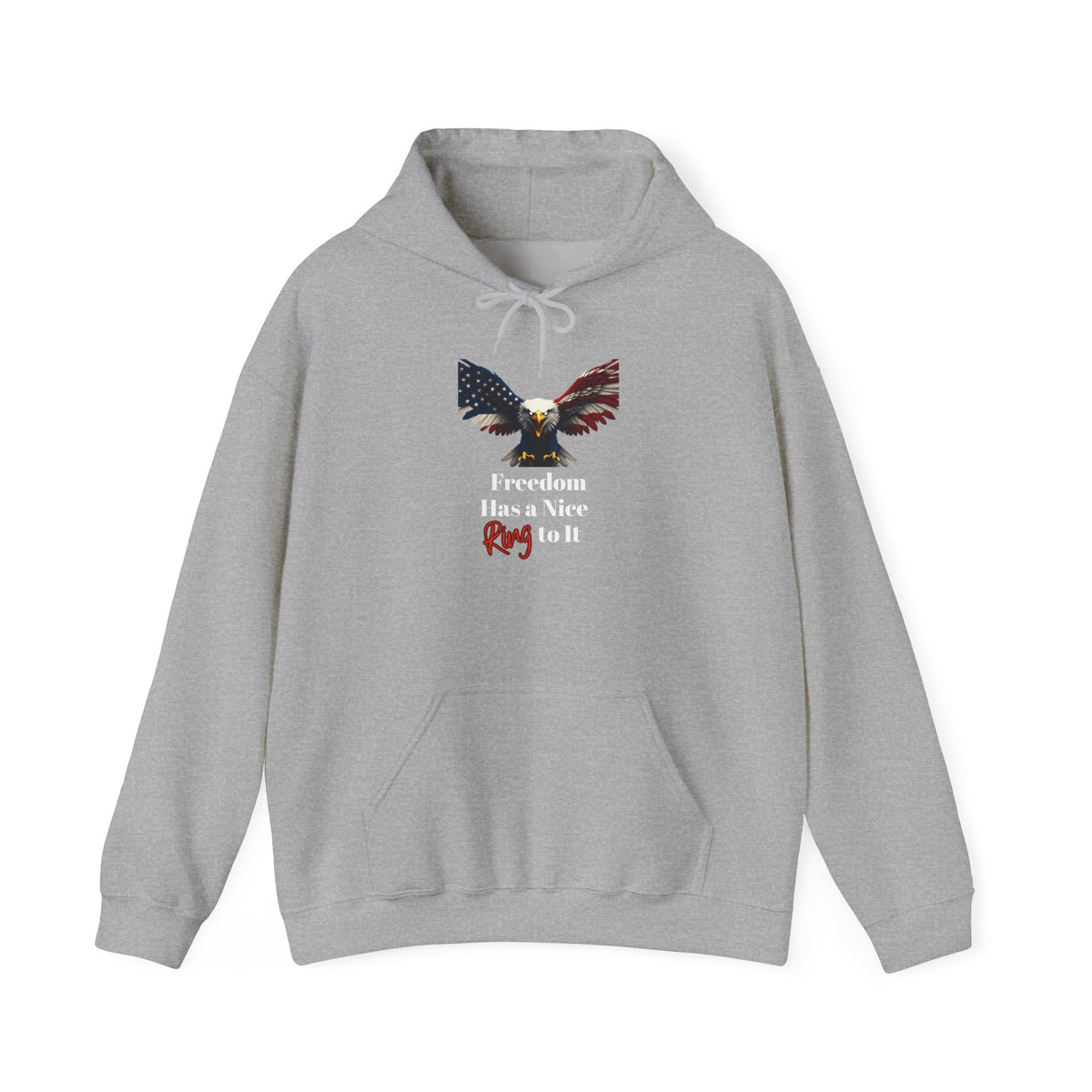 Freedom Has A Nice Ring To It Patriotic Eagle on a Pullover Hoodie
