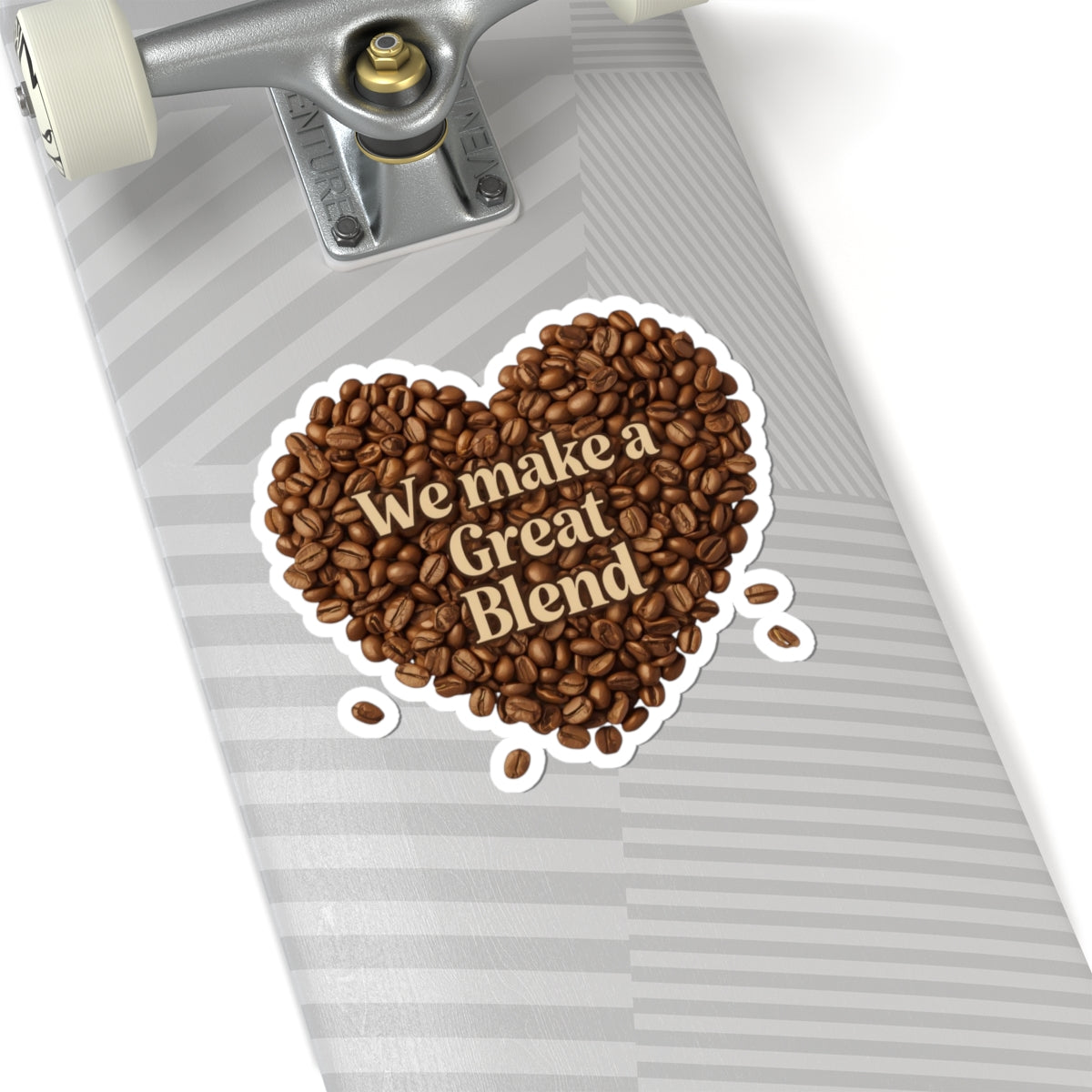 We Make a Great Blend phrase on a Kiss-Cut Stickers