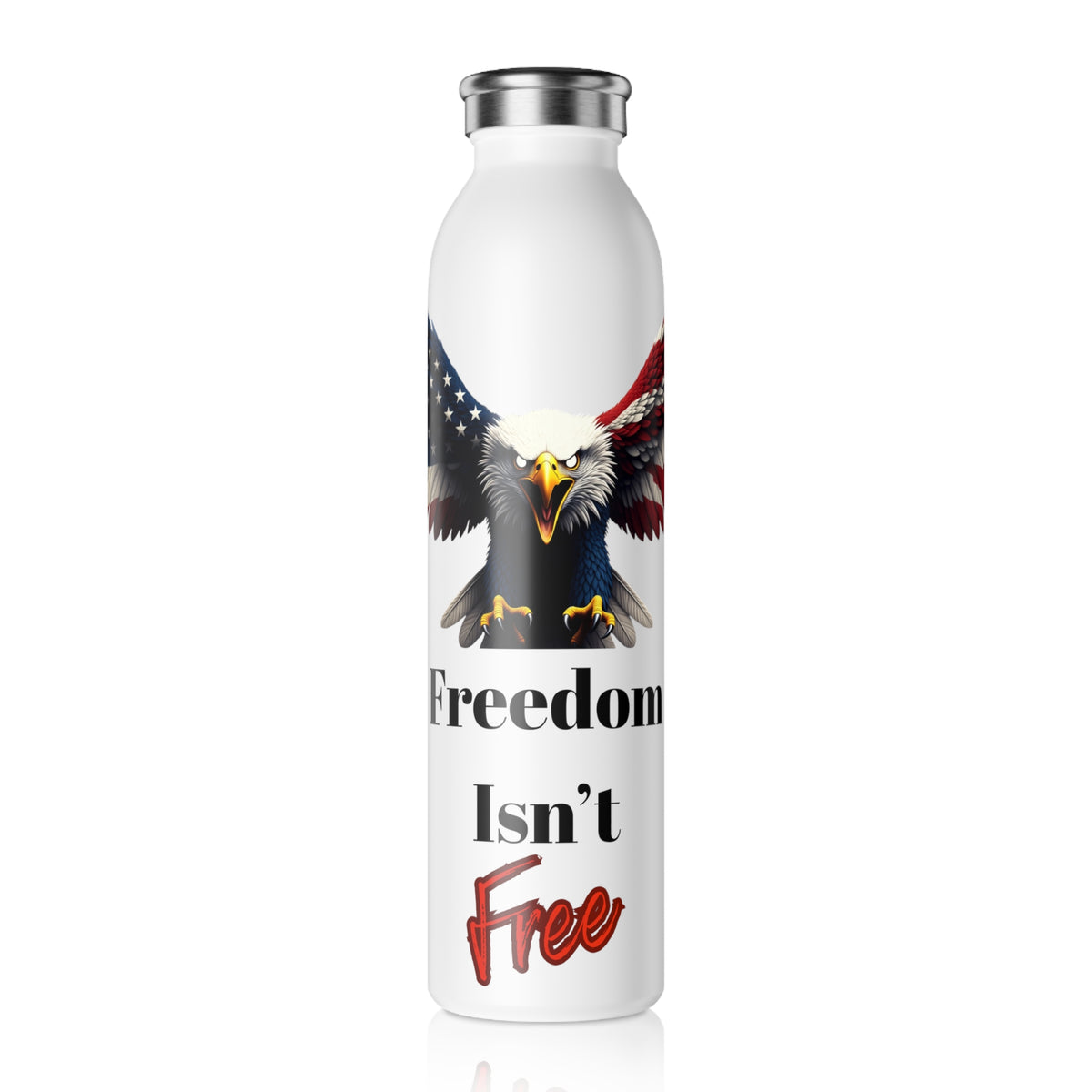 Freedom Isn't Free Patriotic Eagle on a 20oz Stainless Steel Water Bottle