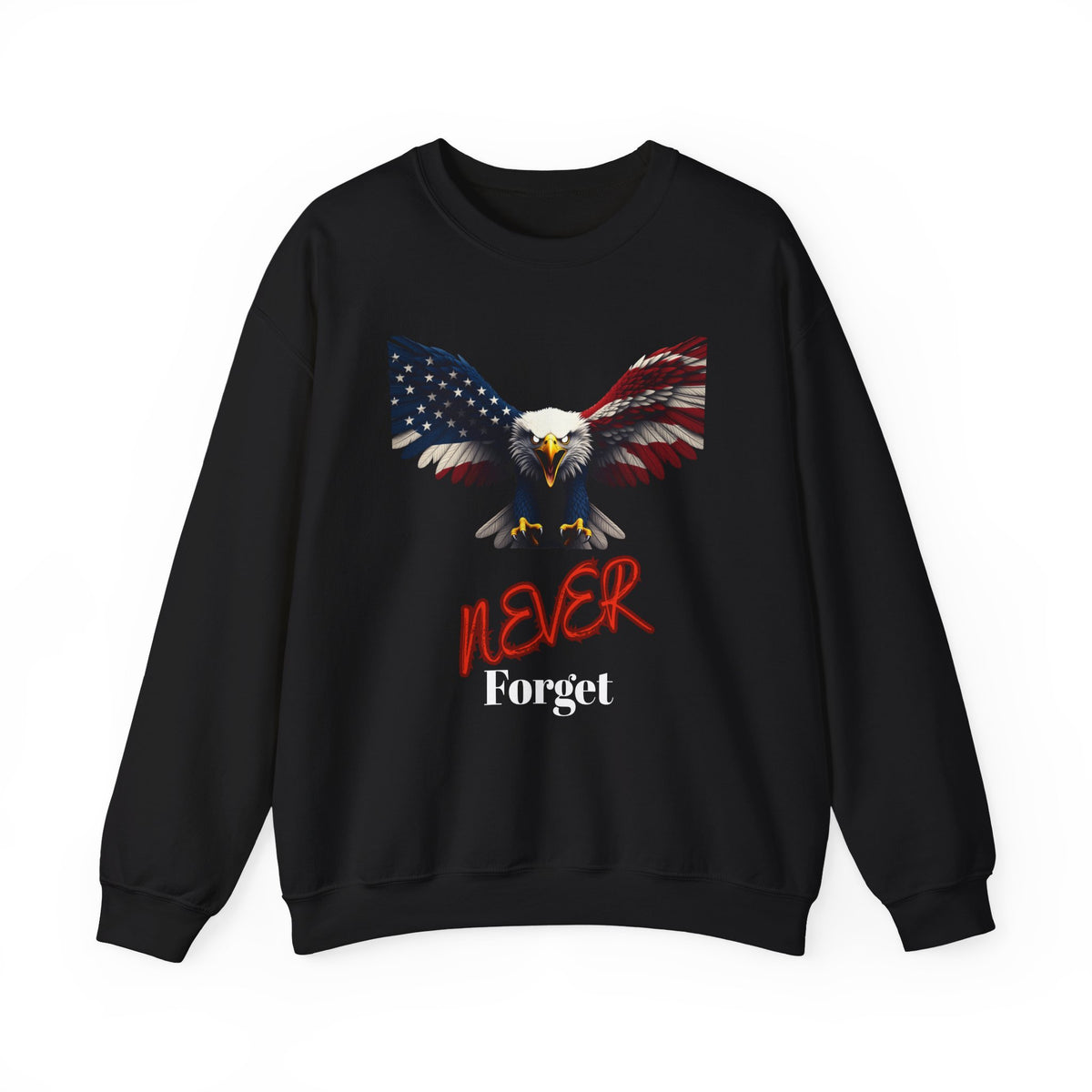 Never Forget Patriotic Eagle text on a Crewneck Sweatshirt