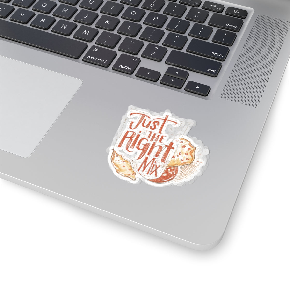 Just the Right Mix phrase on a Kiss-Cut Sticker