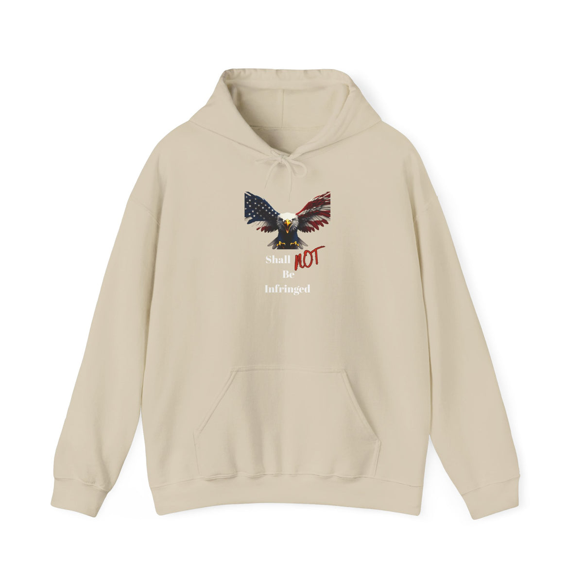 Shall Not Be Infringed Patriotic Eagle on a Pullover Hoodie