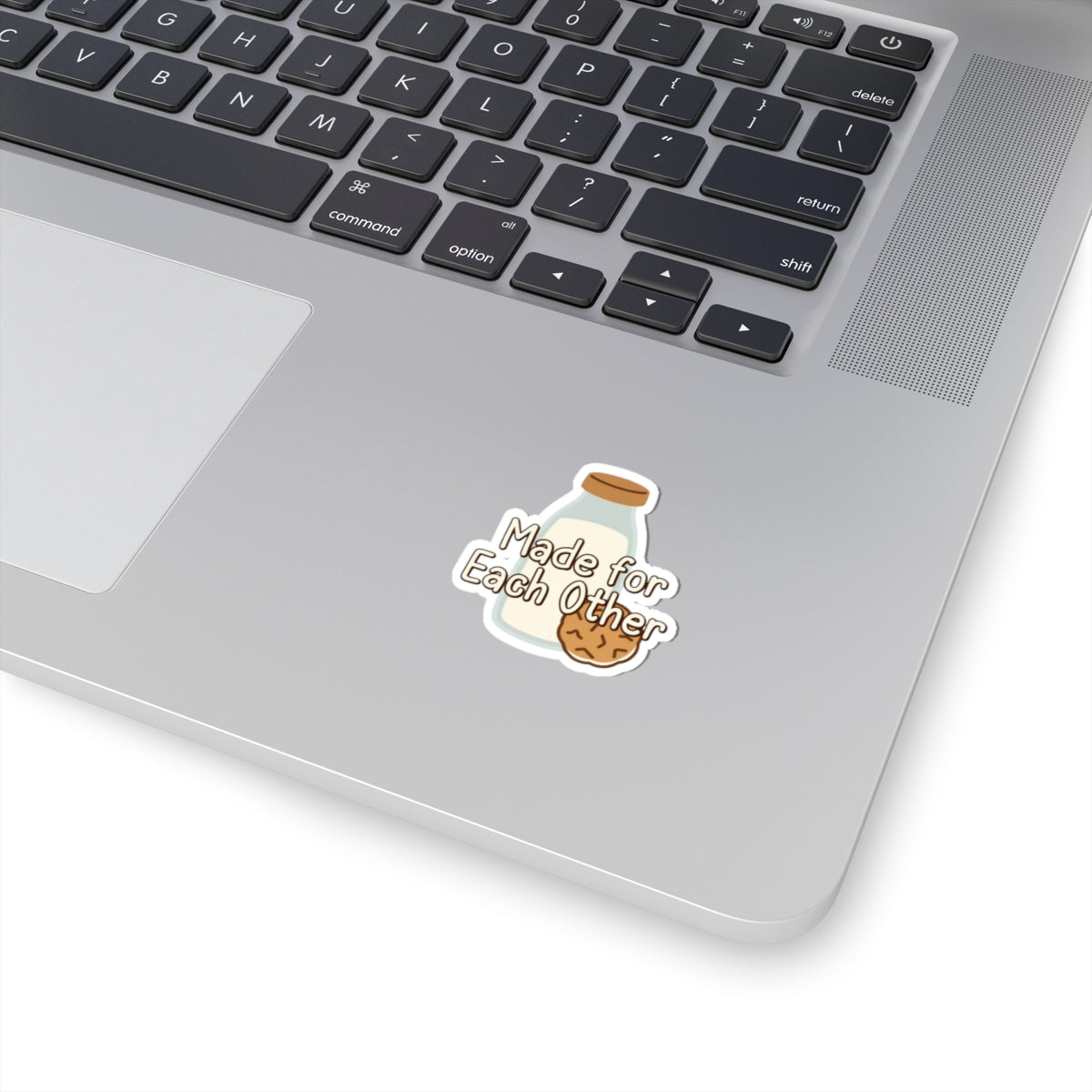 Made for Each Other phrase on a Kiss-Cut Sticker