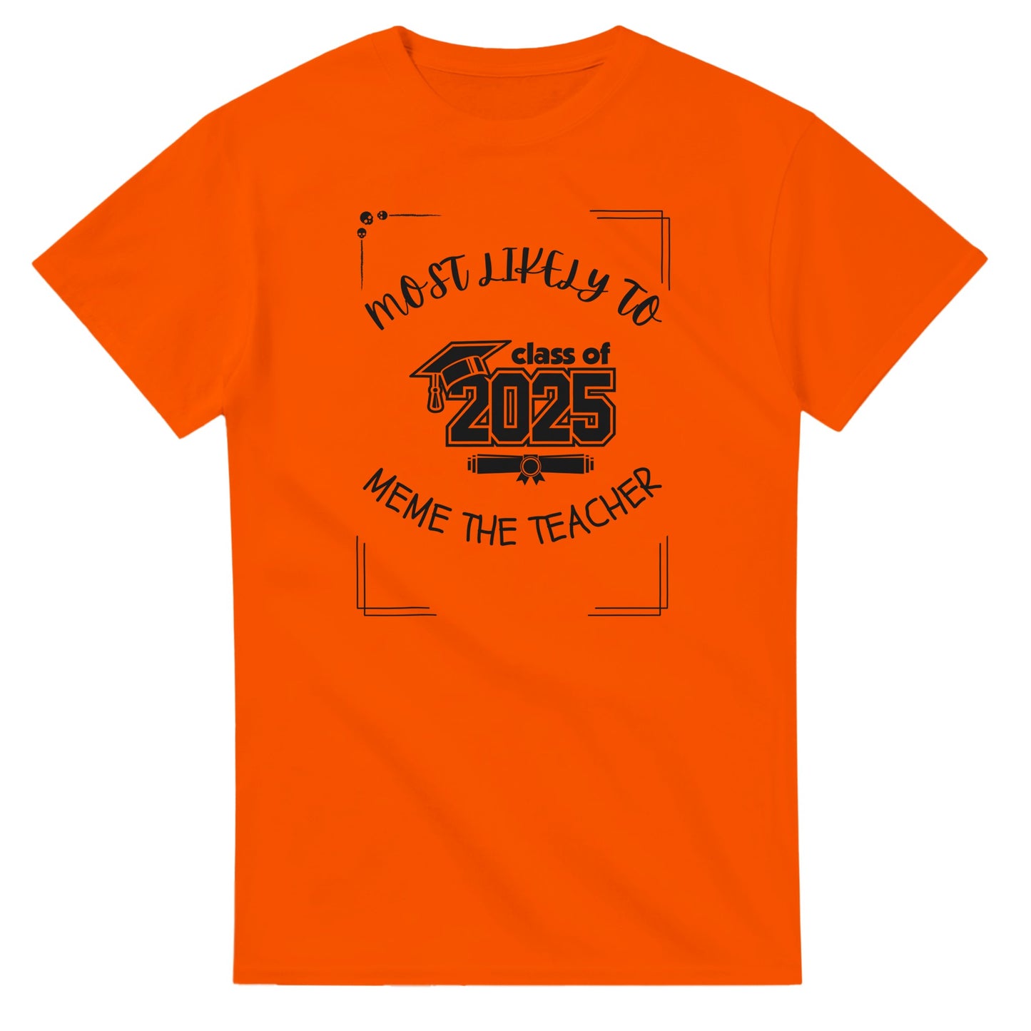 Most Likely To' high school design on a Heavyweight T-shirt