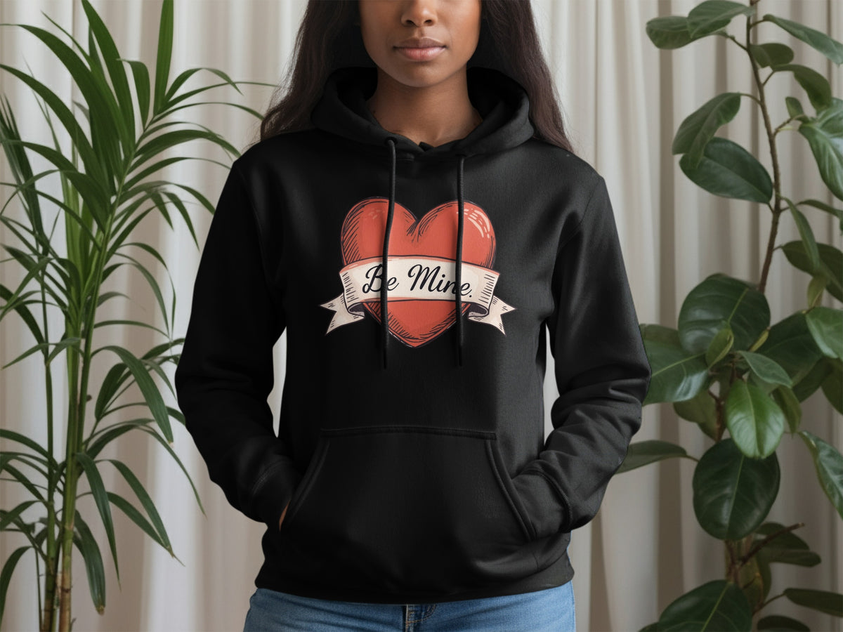 Be Mine Heart Design Graphic Hoodie Perfect Gift