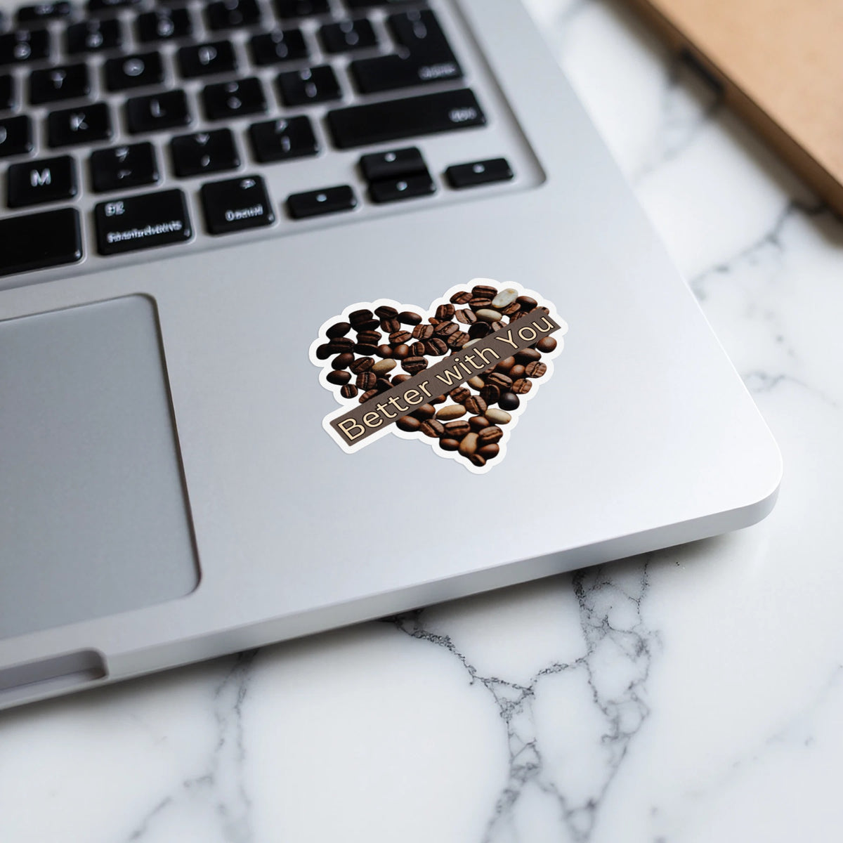 Better With You – Kiss-Cut Stickers