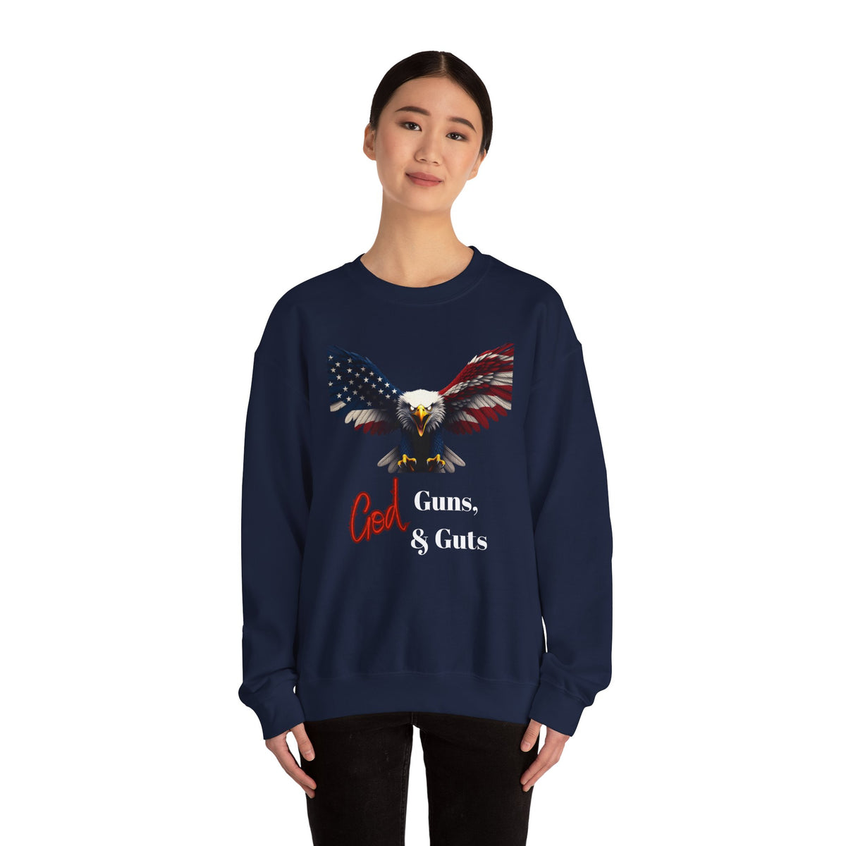 God Guns & Guts Patriotic Eagle text on a Crewneck Sweatshirt