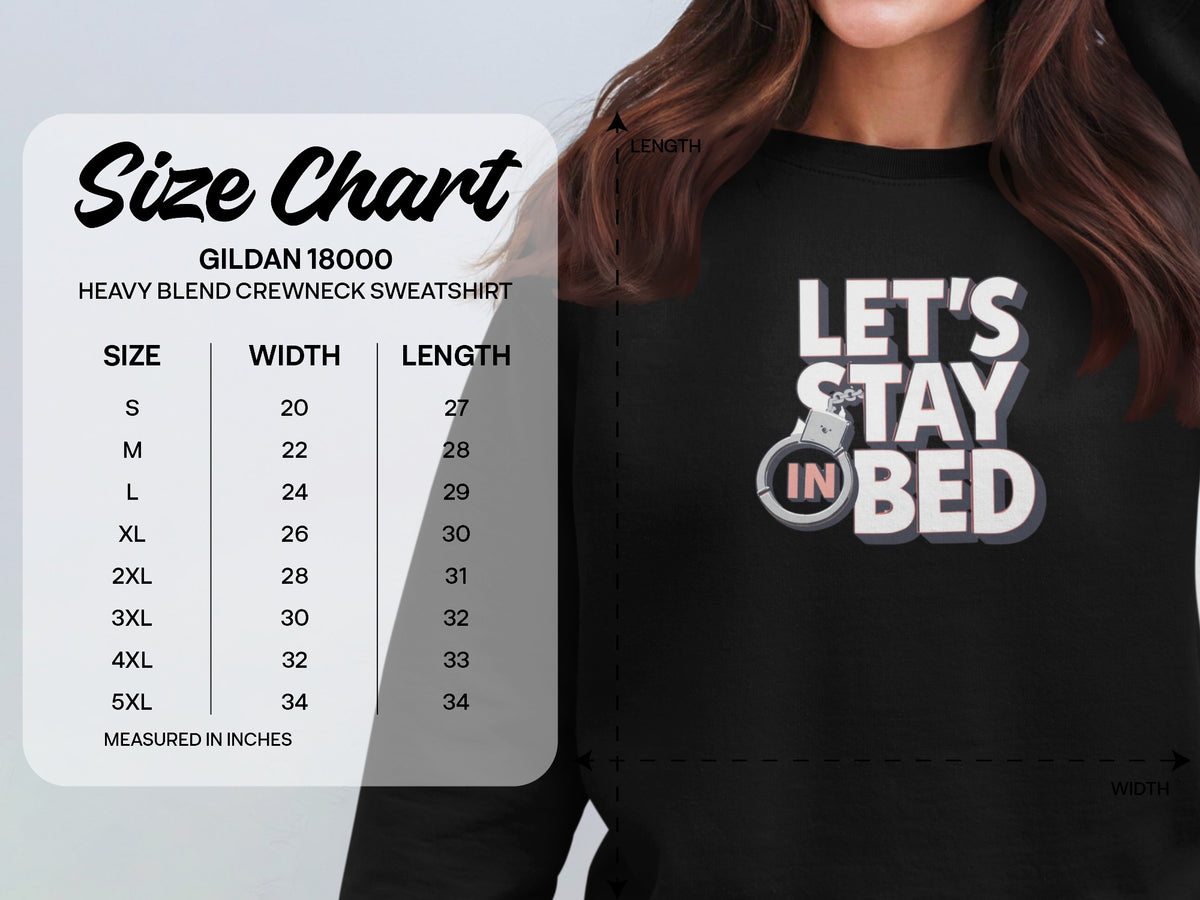 Let's Stay In Bed Graphic Crewneck Sweatshirt Product