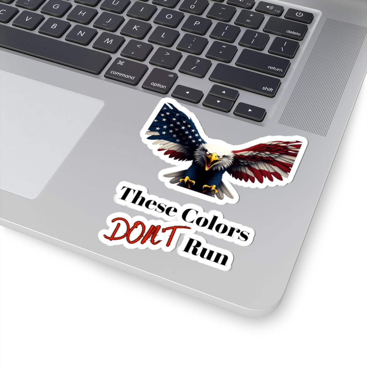 These Colors Don't Run Patriotic Eagle on a Kiss-Cut Stickers