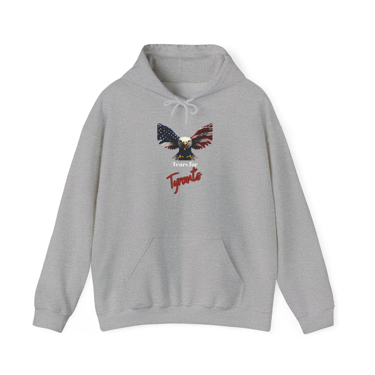 Tears For Tyrants Patriotic Eagle on a Pullover Hoodie