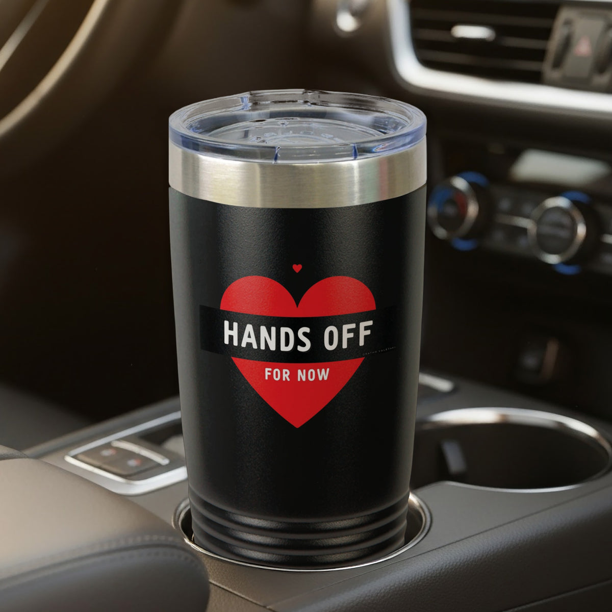 Hands Off For Now Travel Mug Cup with Heart Design