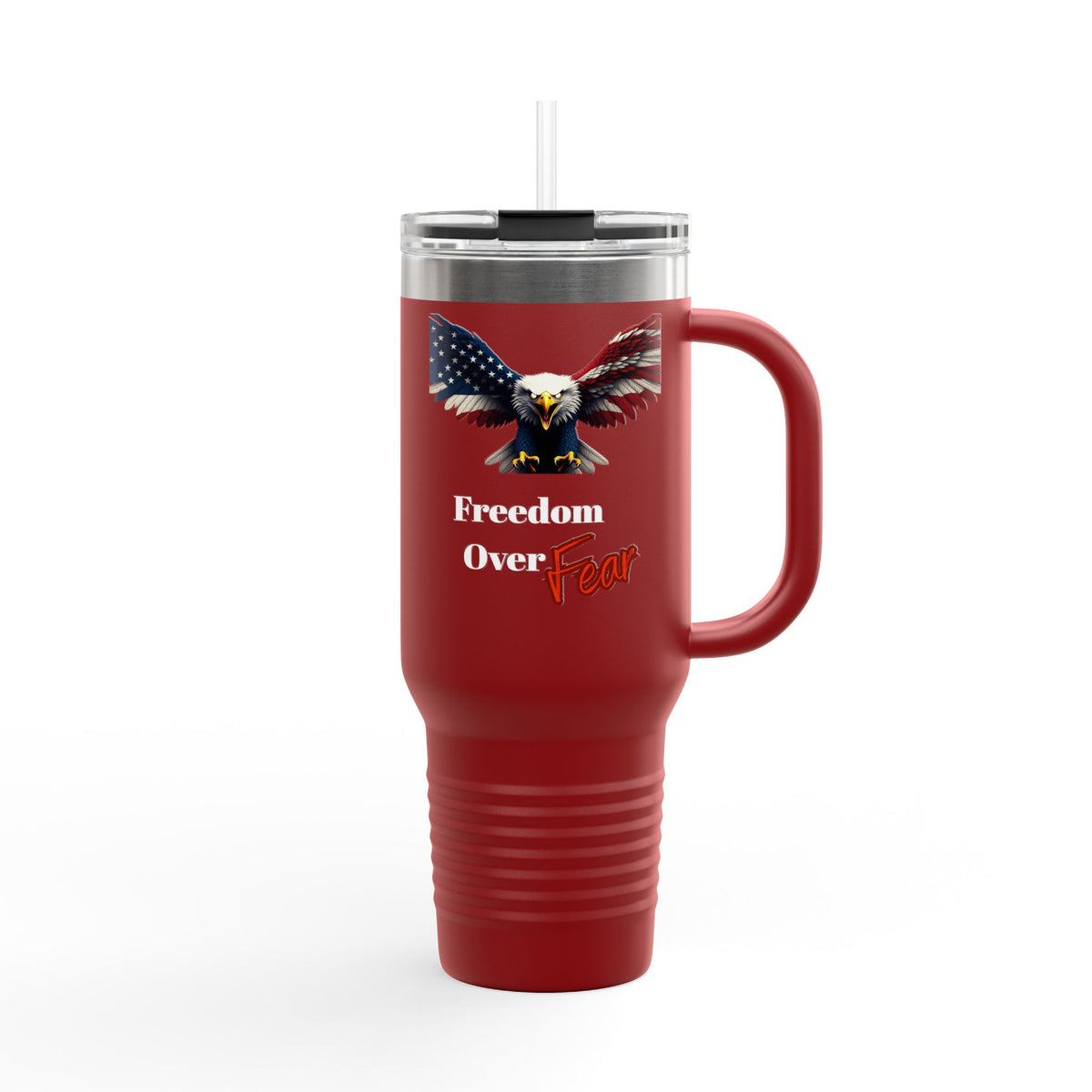Freedom Over Fear Patriotic Eagle on a 40oz tumbler