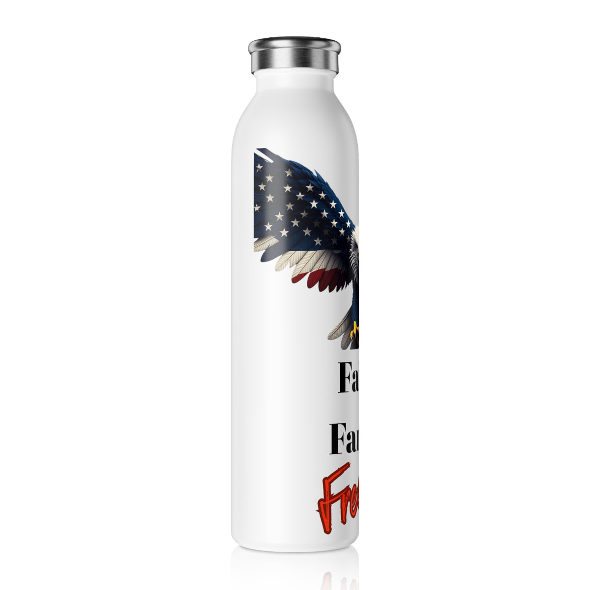 Faith. Family. Freedom Patriotic Eagle on a 20oz Stainless Steel Water Bottle