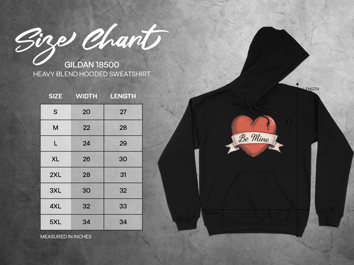 Be Mine Heart Design Gildan 18500 Hooded Sweatshirt
