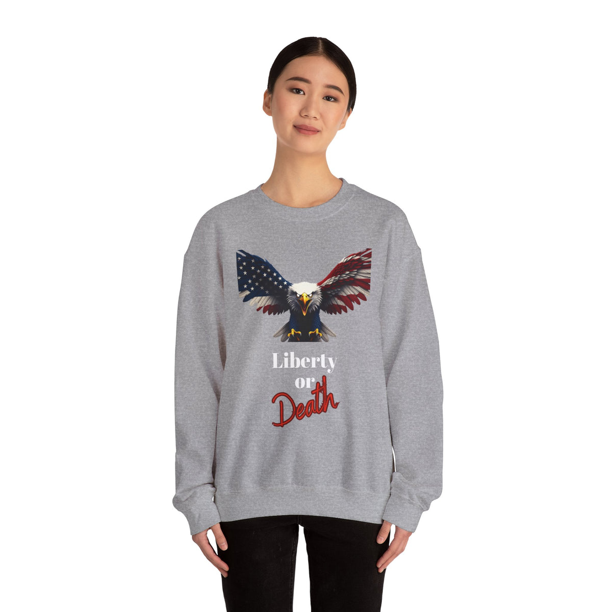 Liberty Or Death Patriotic Eagle text on a Crewneck Sweatshirt