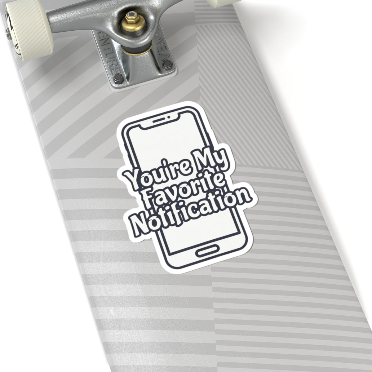You're My Favorite Notification Sticker