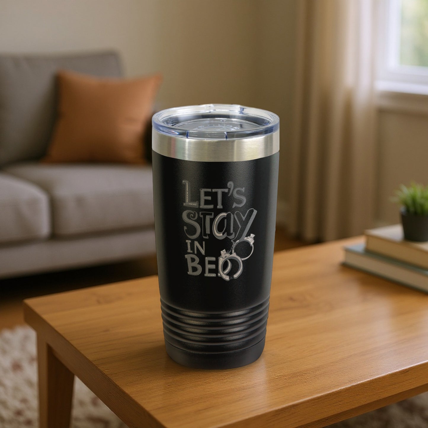 Let's Stay In Bed Engraved Travel Mug With Lid