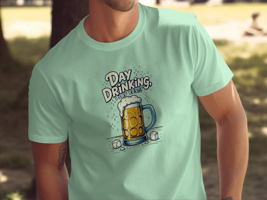 Day Drinking I Say Yes Graphic T-Shirt Product