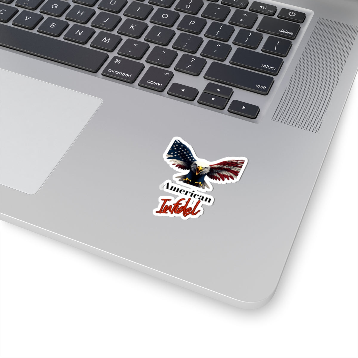 Patriotic Eagle American Infidel Patriotic Eagle on a Kiss-Cut Stickers